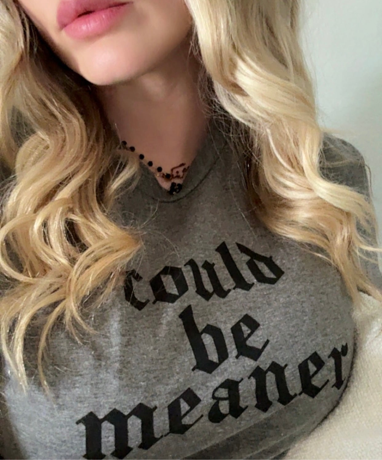 READY TO SHIP COULD BE MEANER TEE