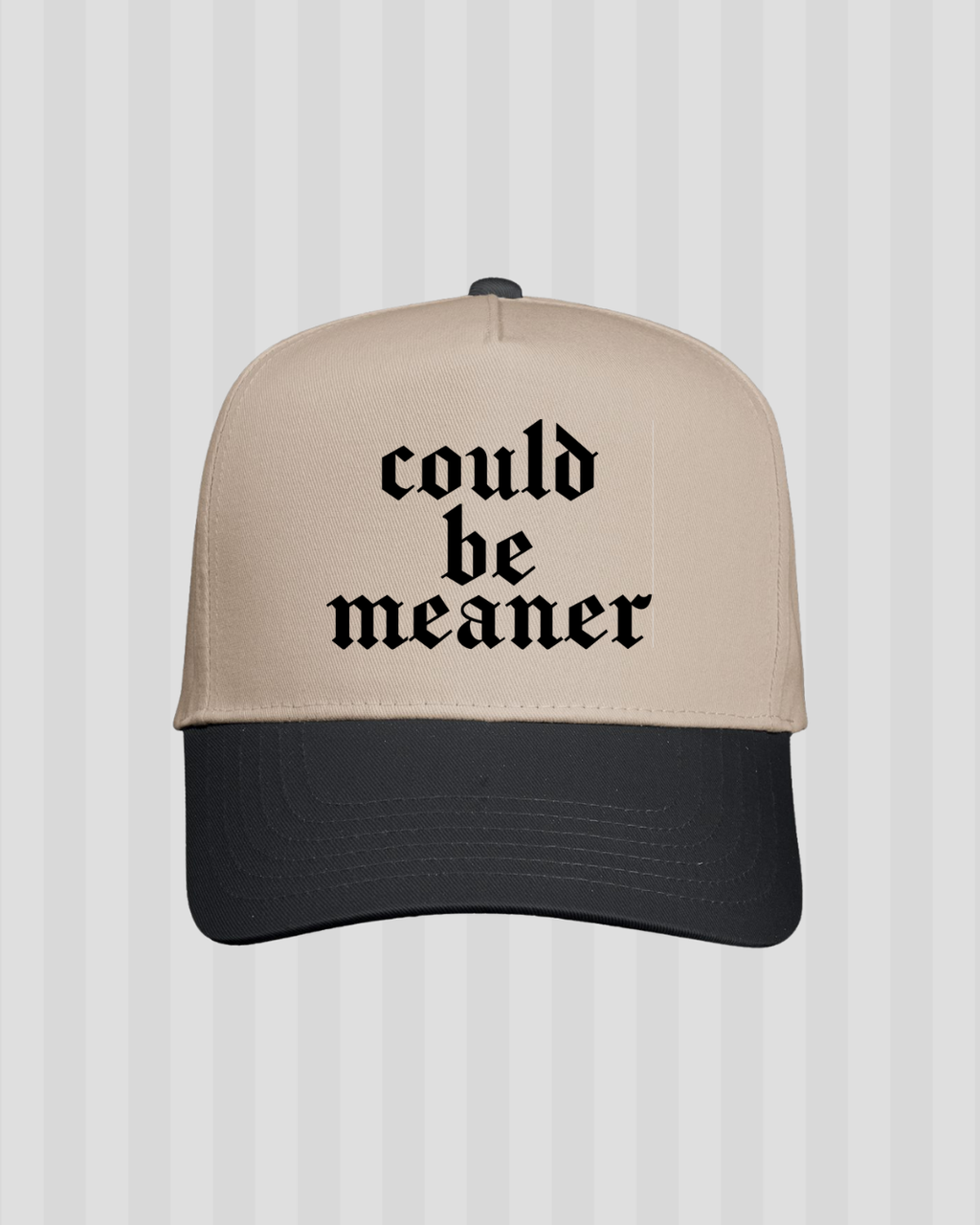 Could Be Meaner Trucker