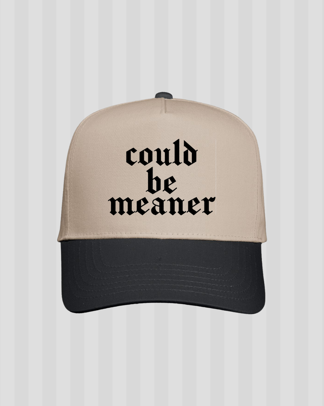 Could Be Meaner Trucker